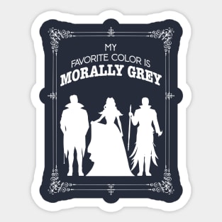 Morally grey, Funny reading gift for book nerds, bookworms Sticker